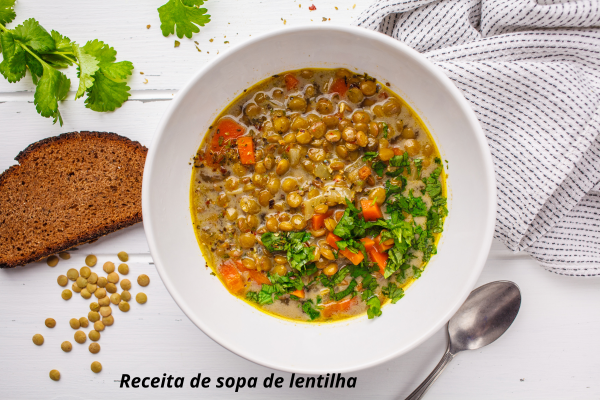 Apresentamos os benefícios da Lentilha para a Saúde do Idoso e Aprenda a Fazer uma Deliciosa Sopa de Lentilha